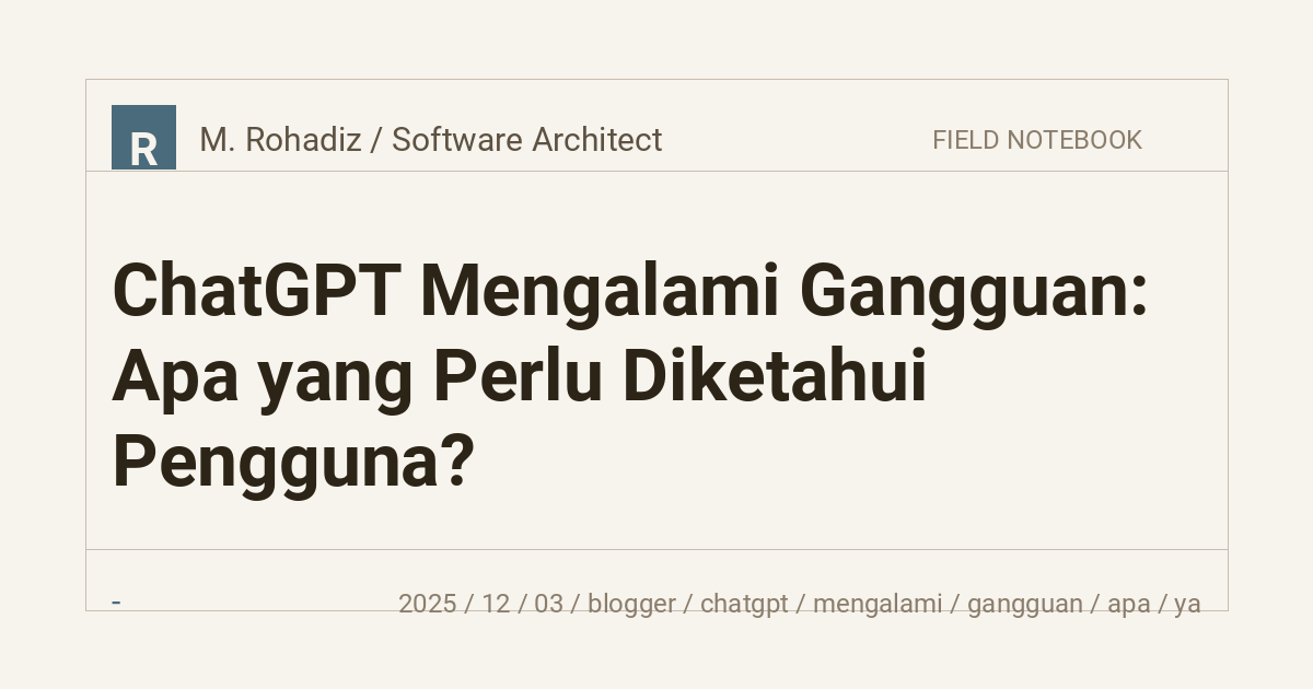 ChatGPT Mengalami Gangguan: Apa yang Perlu Diketahui Pengguna?