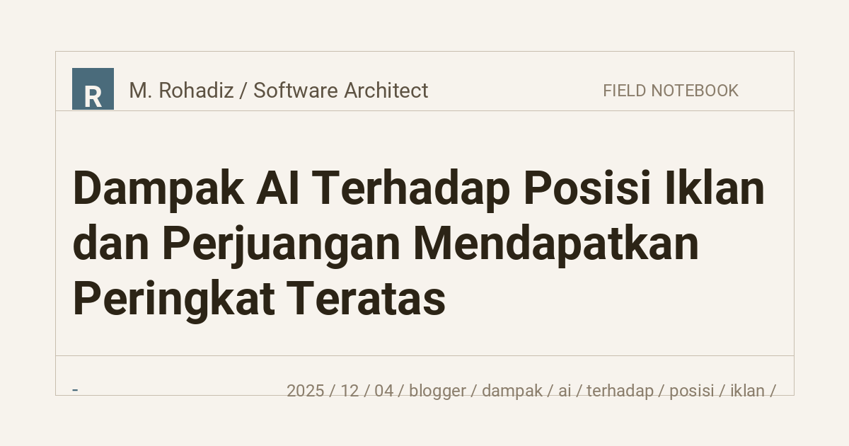 Dampak AI Terhadap Posisi Iklan dan Perjuangan Mendapatkan Peringkat Teratas