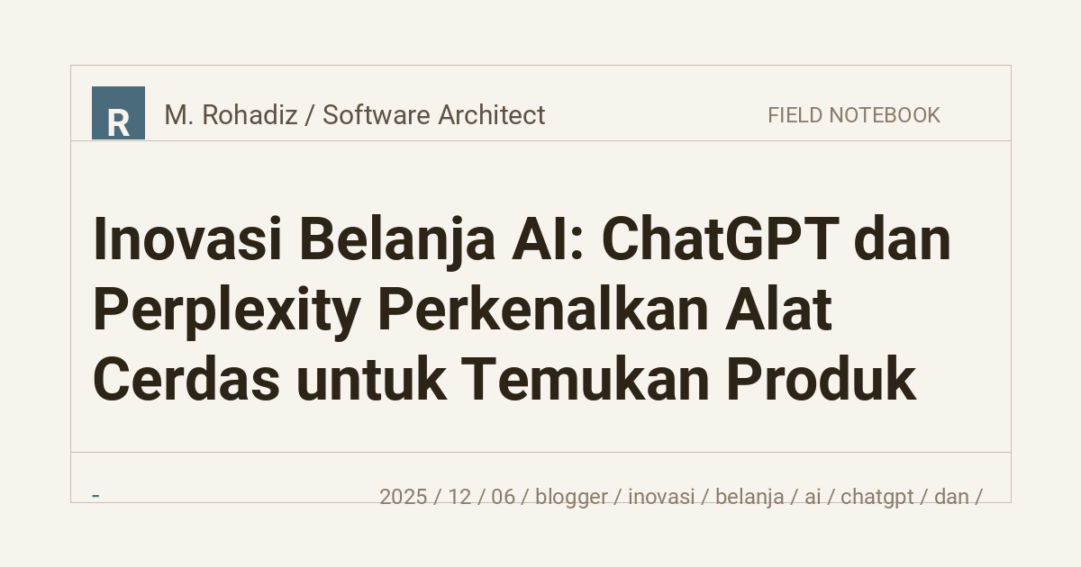Inovasi Belanja AI: ChatGPT dan Perplexity Perkenalkan Alat Cerdas untuk Temukan Produk