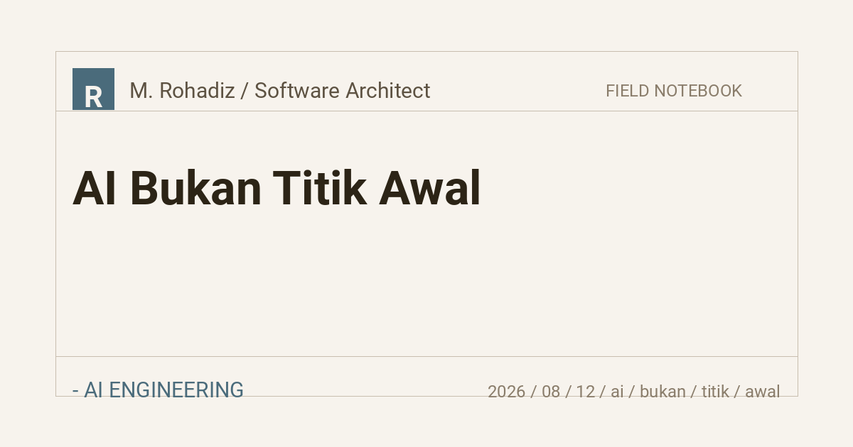 AI Bukan Titik Awal